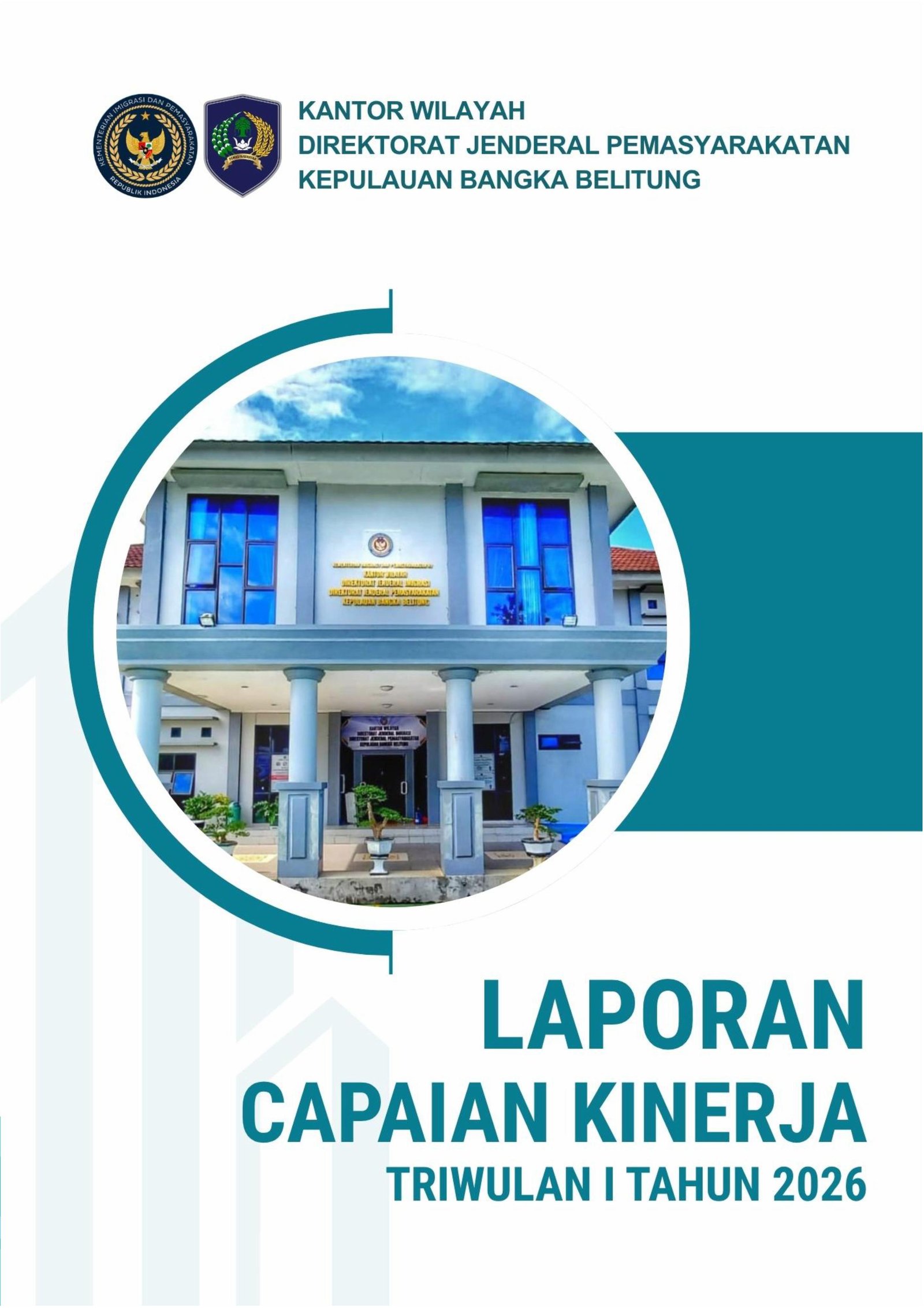 Laporan Capaian Kinerja Triwulan I Tahun 2026